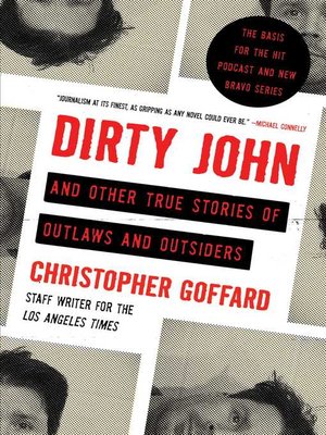 cover image of Dirty John and Other True Stories of Outlaws and Outsiders